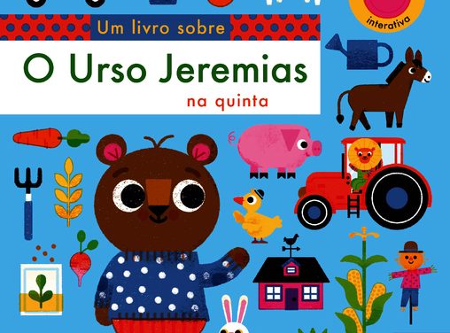 O Urso Jeremias na Quinta